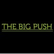 THE BIG PUSH